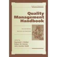 Quality Management Handbook : 2nd Edition, Revised and Expanded